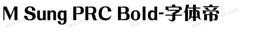 M Sung PRC Bold字体转换